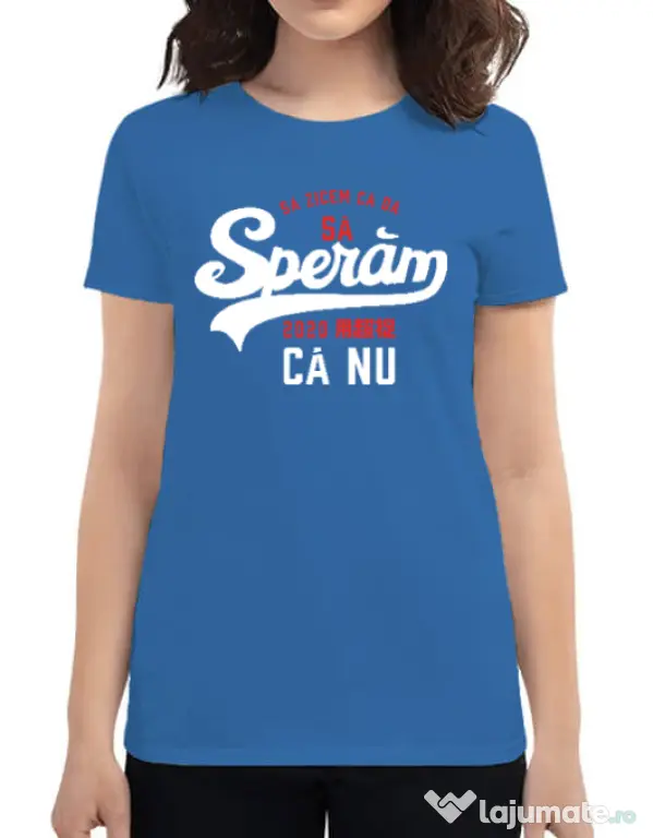 Tricou ADLER dama Sa speram ca nu Albastru azuriu