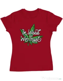 Tricou ADLER dama In weed we trust Rosu