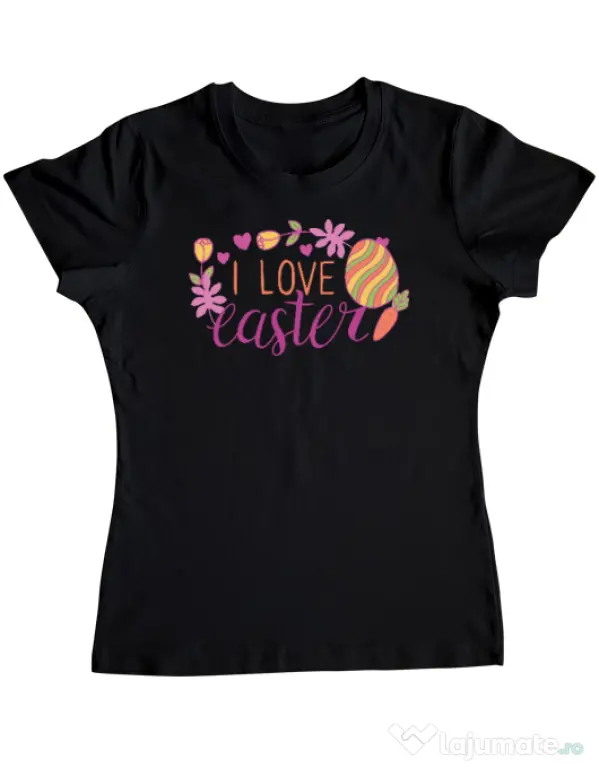 Tricou personalizat dama I LOVE EASTER Negru