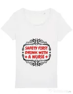 Tricou STANLEY STELLA dama Safety first drink with a nurse Alb