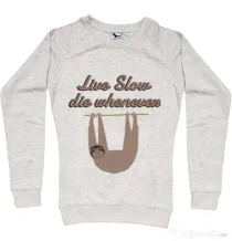 Bluza ADLER dama Live slow, die whenever Migdala melanj