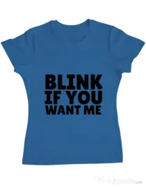Tricou ADLER dama Blink if you want me Albastru azuriu