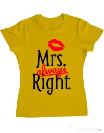 Tricou ADLER dama Mrs always right Galben