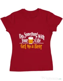 Tricou ADLER dama Get me a beer Rosu