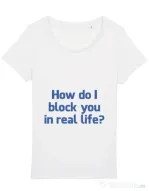 Tricou STANLEY STELLA dama How do I block you Alb