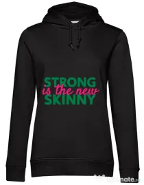 Hoodie dama cu gluga Strong is the new skinny Negru
