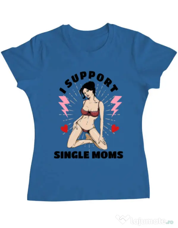 Tricou ADLER dama I Support Single Moms Albastru azuriu