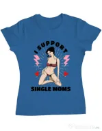 Tricou ADLER dama I Support Single Moms Albastru azuriu
