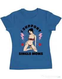 Tricou ADLER dama I Support Single Moms Albastru azuriu