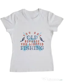 Tricou ADLER dama You stopped fishing Alb