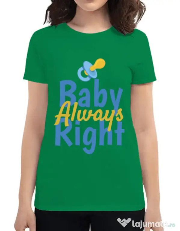 Tricou ADLER dama Baby always right Verde mediu