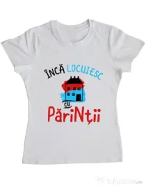Tricou ADLER dama Inca locuiesc cu parintii Alb