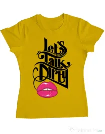 Tricou ADLER dama Lets talk dirty Galben