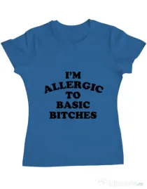 Tricou ADLER dama Allergic to basic bitches Albastru azuriu