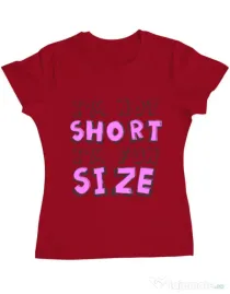 Tricou ADLER dama I'm not short Rosu
