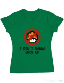 Tricou ADLER dama I dont wanna grow up Verde mediu