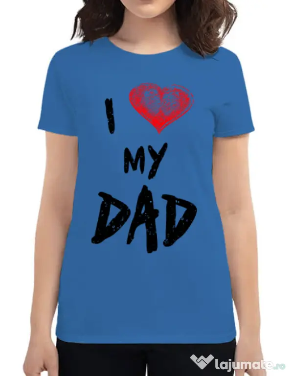 Tricou ADLER dama I love my dad Albastru azuriu
