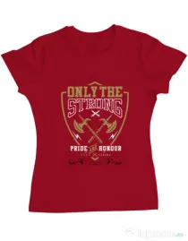 Tricou ADLER dama Only The Strong Rosu