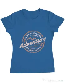 Tricou ADLER dama Adventure or nothing Albastru azuriu