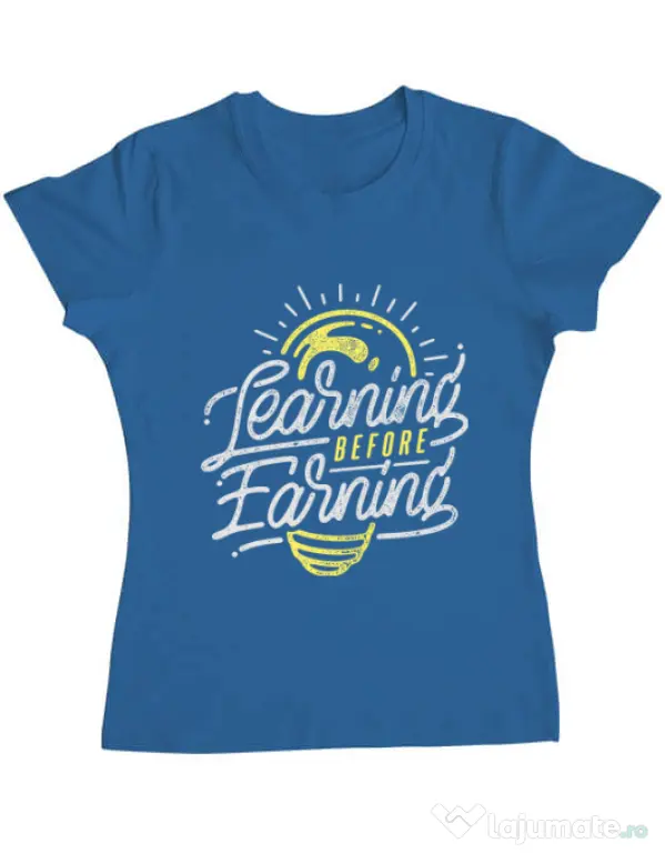 Tricou ADLER dama Learning Before Earning Albastru azuriu