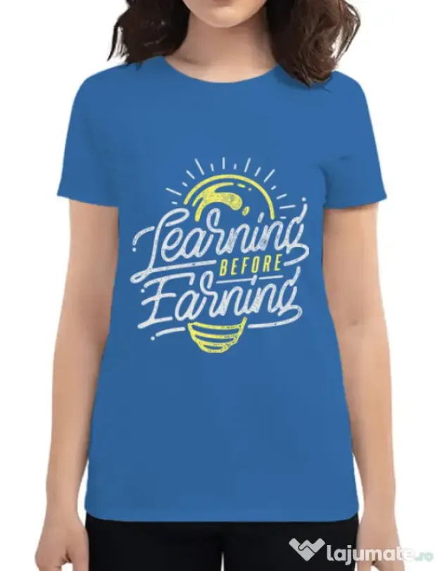 Tricou ADLER dama Learning Before Earning Albastru azuriu