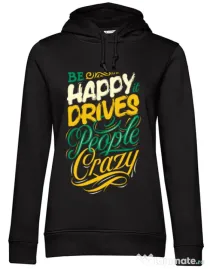 Hoodie dama cu gluga Be happy Negru