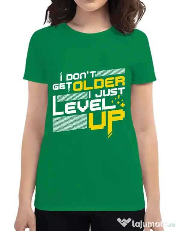 Tricou ADLER dama I dont get older Verde mediu