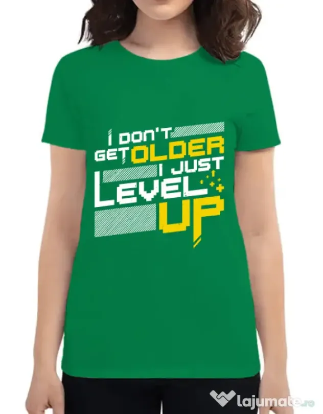 Tricou ADLER dama I dont get older Verde mediu
