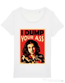 Tricou STANLEY STELLA dama I dump your ass Alb
