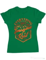Tricou ADLER dama Everything You Can Imagine is Real Verde mediu