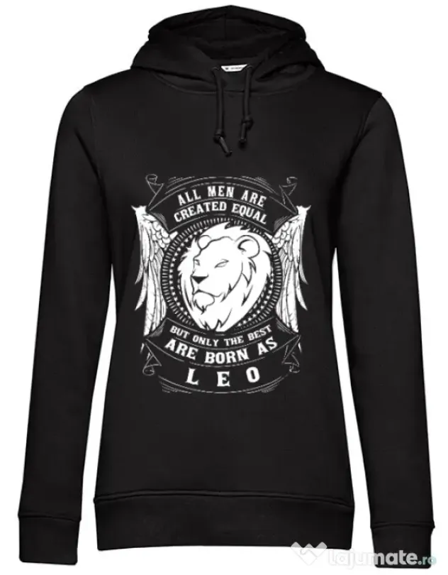 Hoodie dama cu gluga The best men are born as Leo Negru