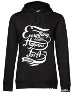 Hoodie dama cu gluga Everything happens for a reason Negru