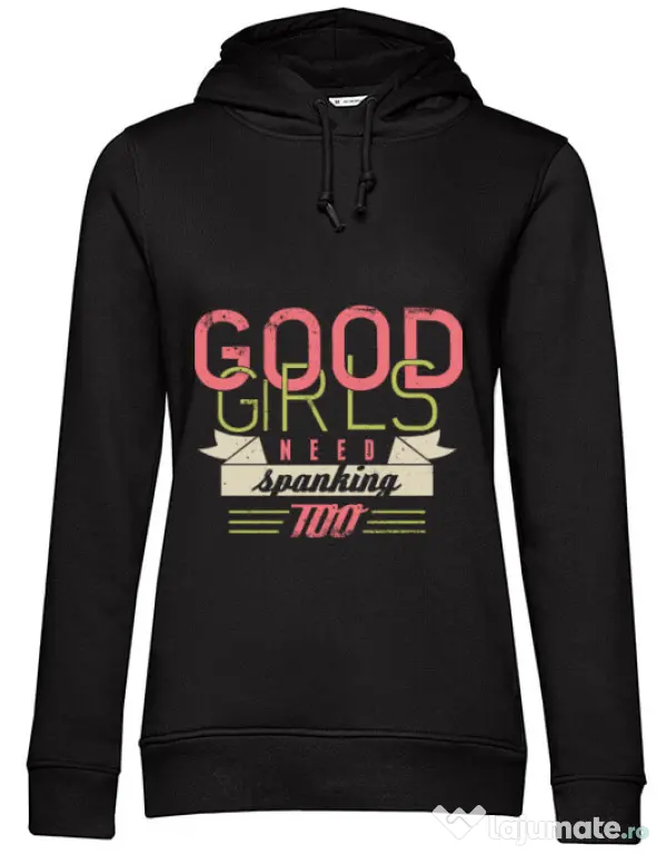 Hoodie dama cu gluga Good girls need spanking Negru