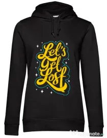 Hoodie dama cu gluga Let\'s get lost Negru