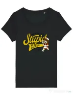 Tricou STANLEY STELLA dama Can\'t fix stupid Negru