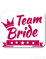 Mousepad personalizat Team Bride