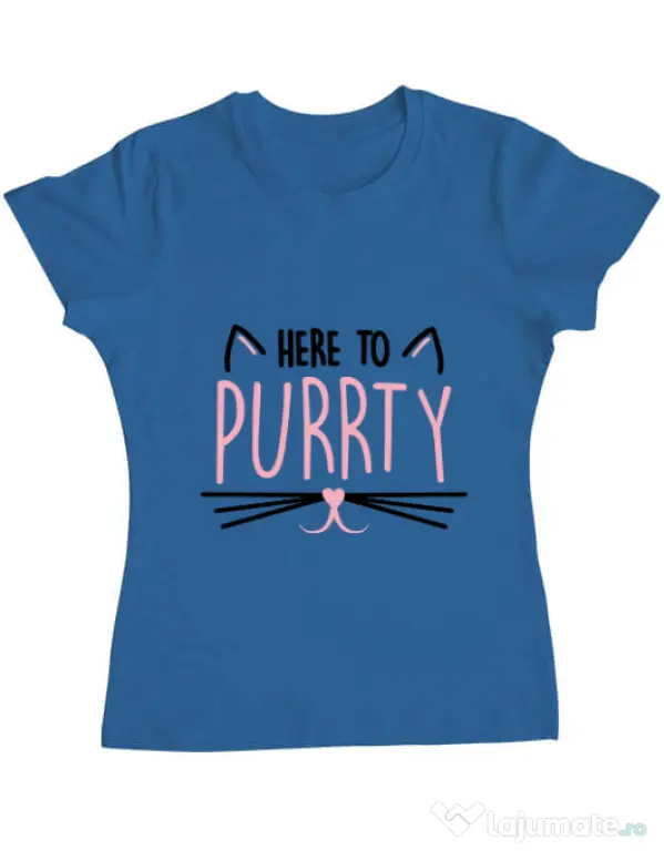 Tricou Petrecerea burlacitelor ADLER Here to purrty Albastru azuriu