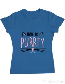 Tricou Petrecerea burlacitelor ADLER Here to purrty Albastru azuriu