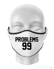 Masca personalizata reutilizabila 99 Problems Alb 