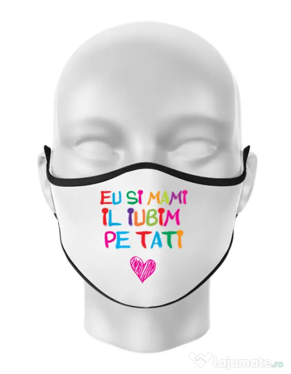Masca personalizata reutilizabila Il iubim pe tati Alb
