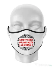 Masca personalizata reutilizabila Safety first drink with a nurse Alb