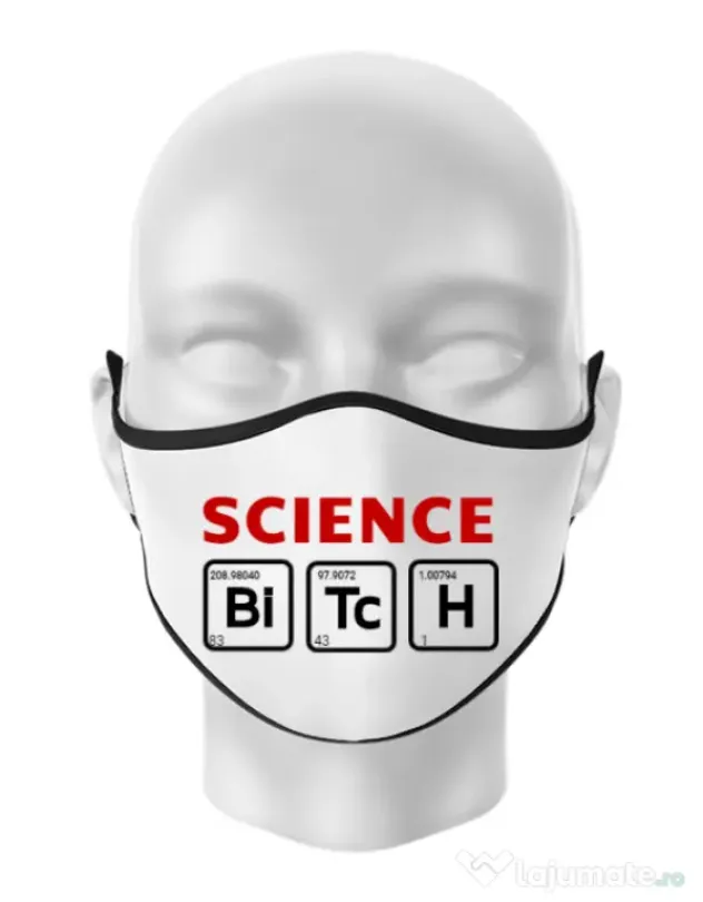 Masca personalizata reutilizabila Science Bitch Alb