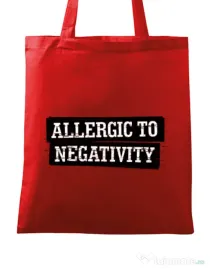 Sacosa din panza Allergic to negativity Rosu