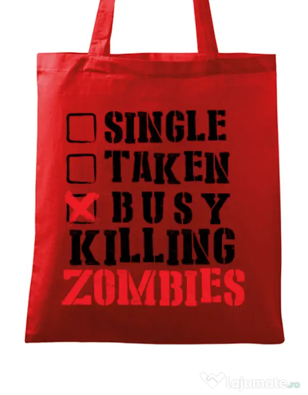 Sacosa din panza Busy killing zombies Rosu