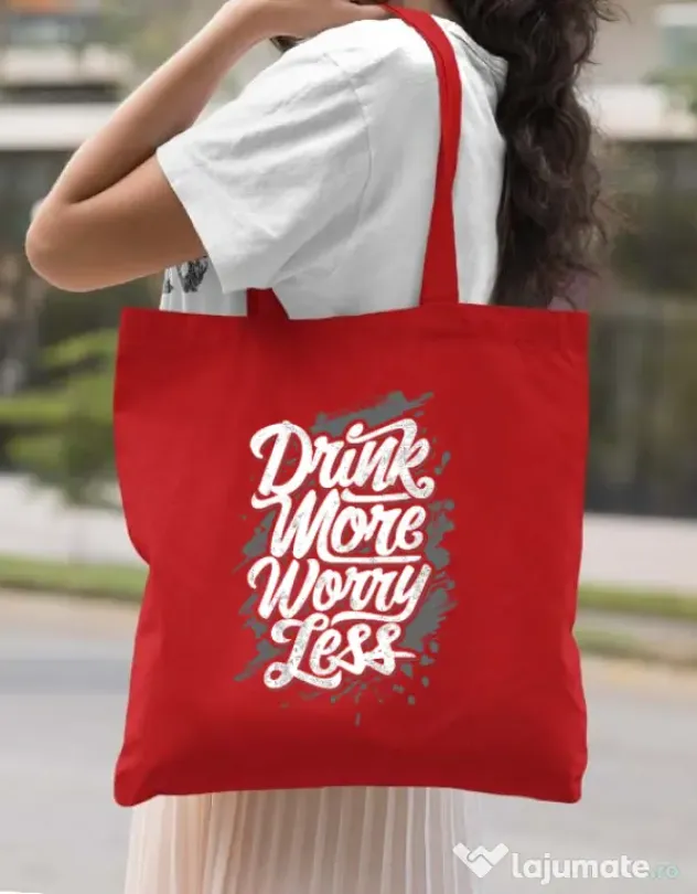 Sacosa din panza Drink more worry less Rosu