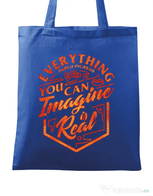 Sacosa din panza Everything You Can Imagine is Real Albastru regal