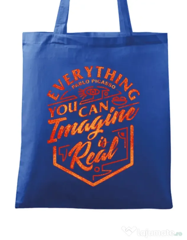 Sacosa din panza Everything You Can Imagine is Real Albastru regal