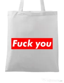 Sacosa din panza Fuck you Alb