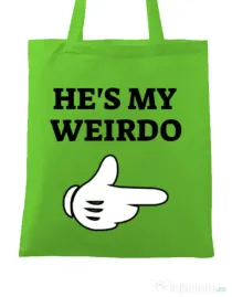 Sacosa din panza He's my weirdo Verde mar
