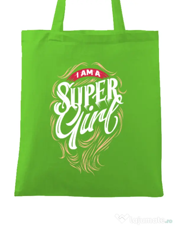 Sacosa din panza I am a Super Girl Verde mar